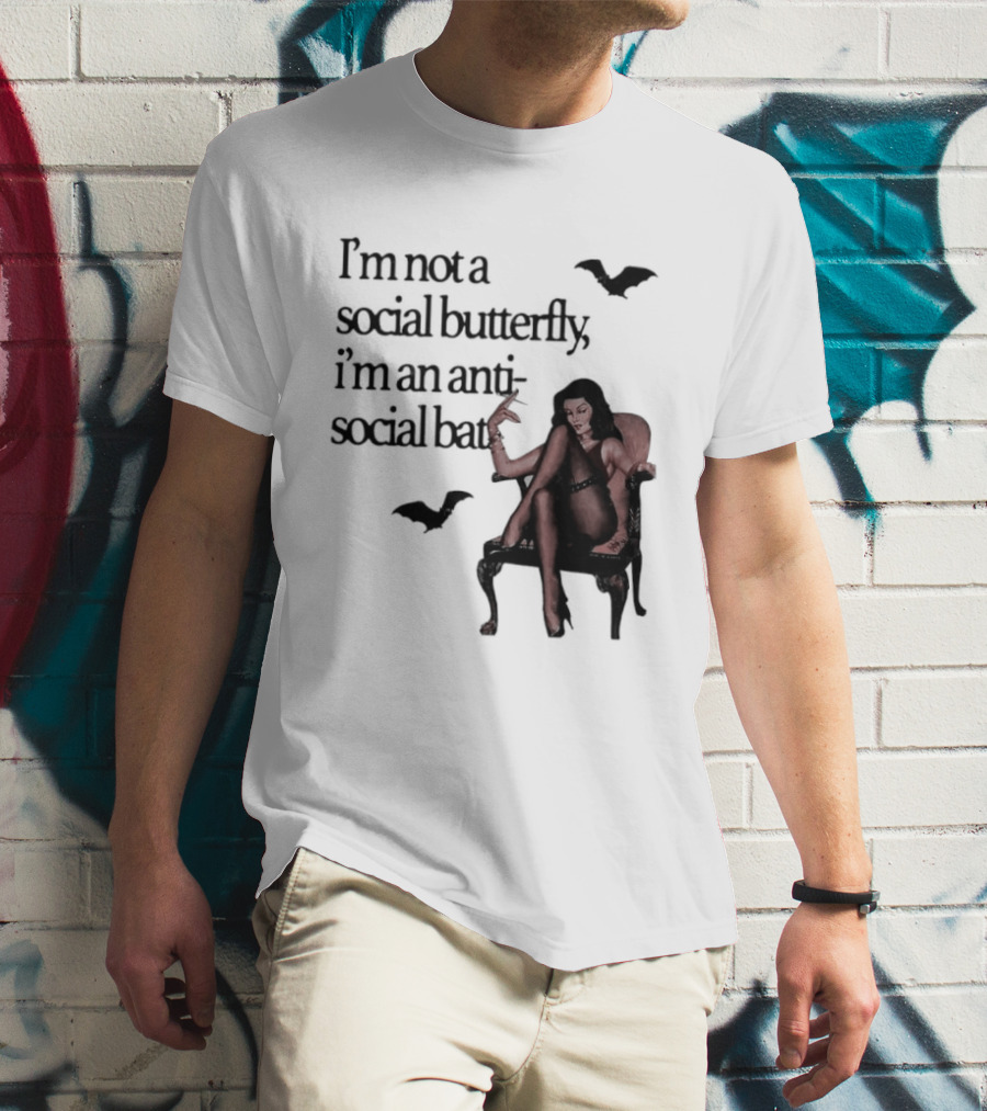 I'm Not A Social Butterfly I'm An Antisocial Bat With Bat And Woman T-Shirt