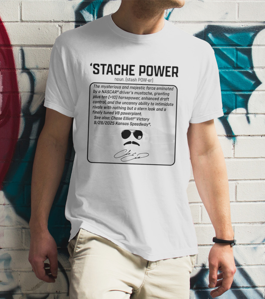 Stache Power Chase Elliott Mustache Racing Sunglasses T-Shirt