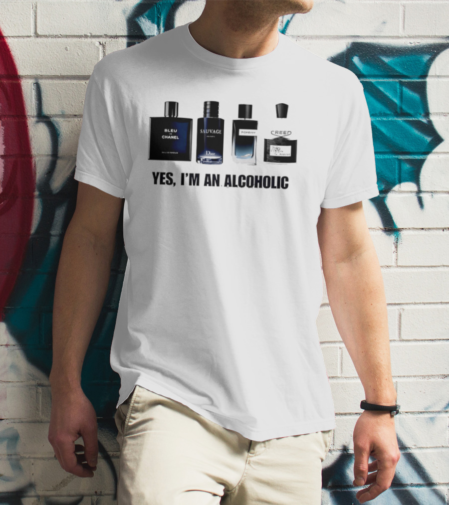 Yes I'm An Alcoholic Creed Perfume Men T-Shirt