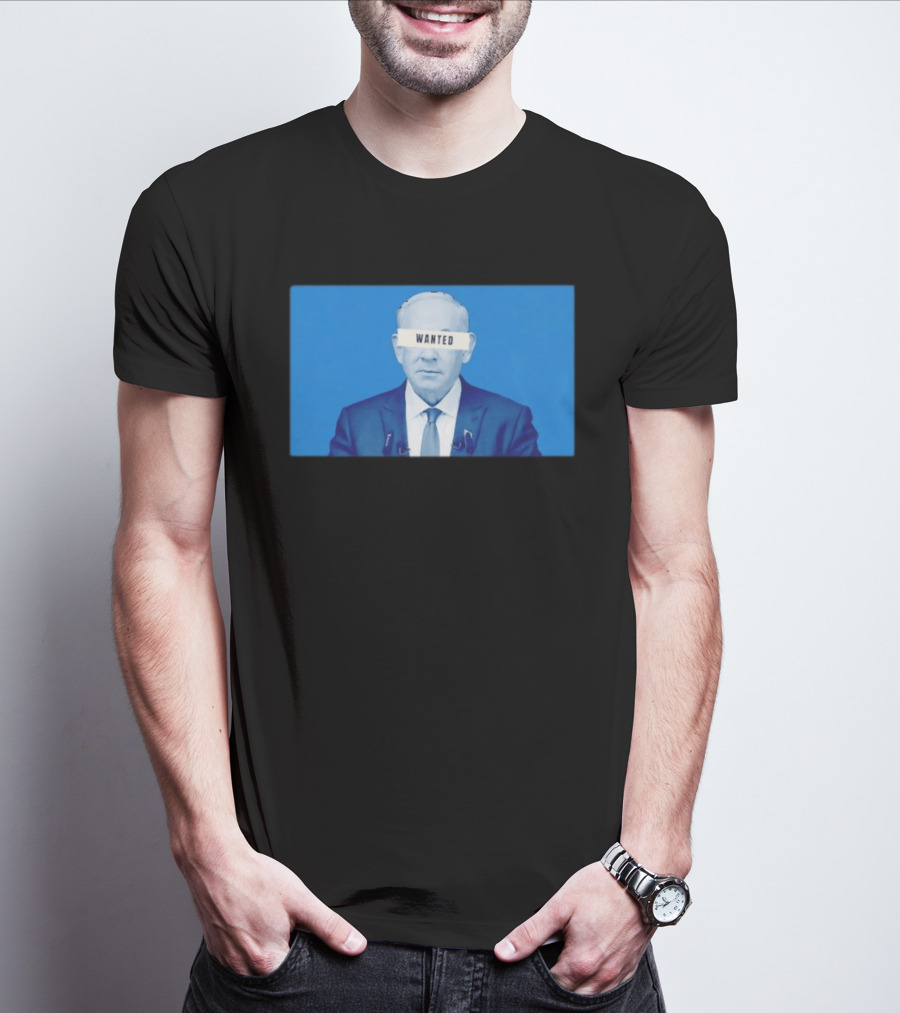 Benjamin Netanyahu Wanted T-Shirt