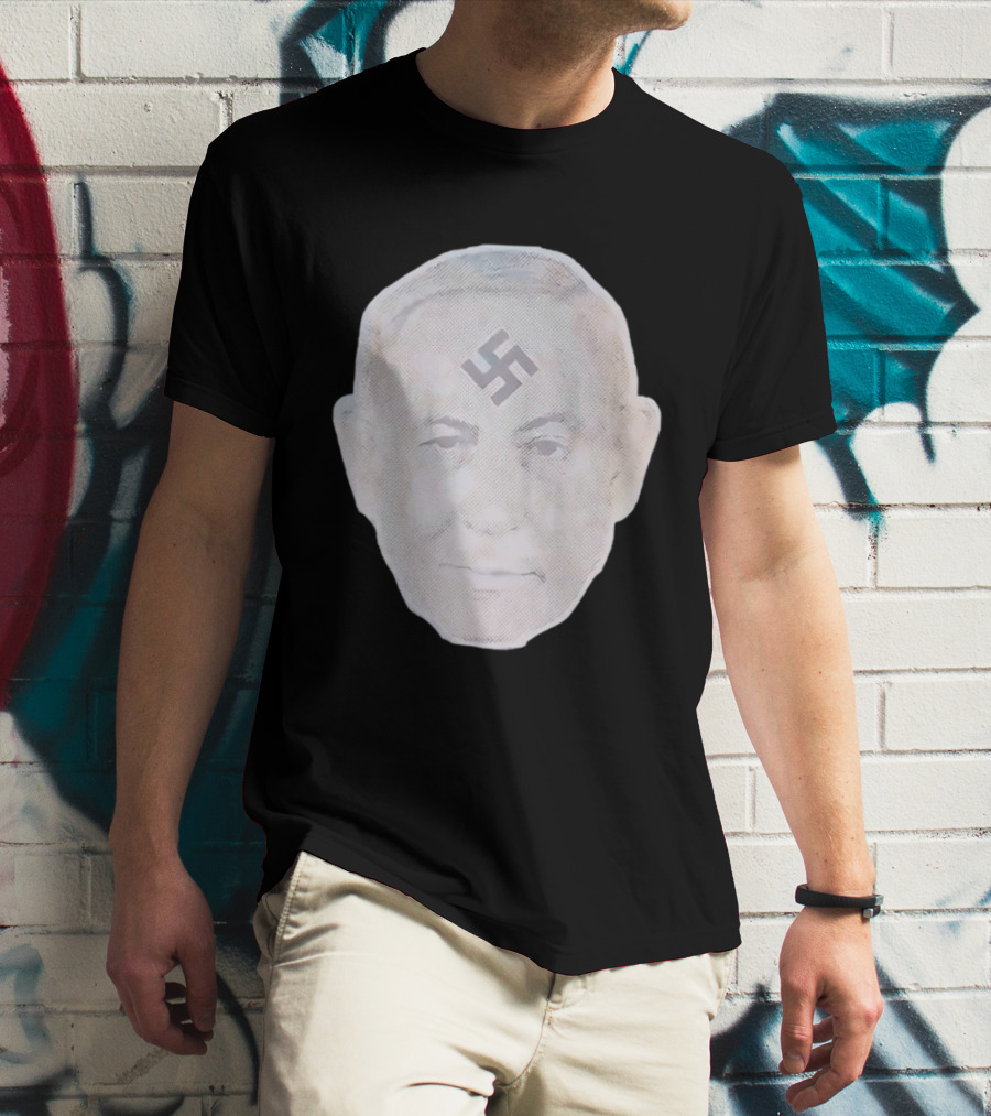 Benjamin Netanyahu With Nazi Swastikas T-Shirt