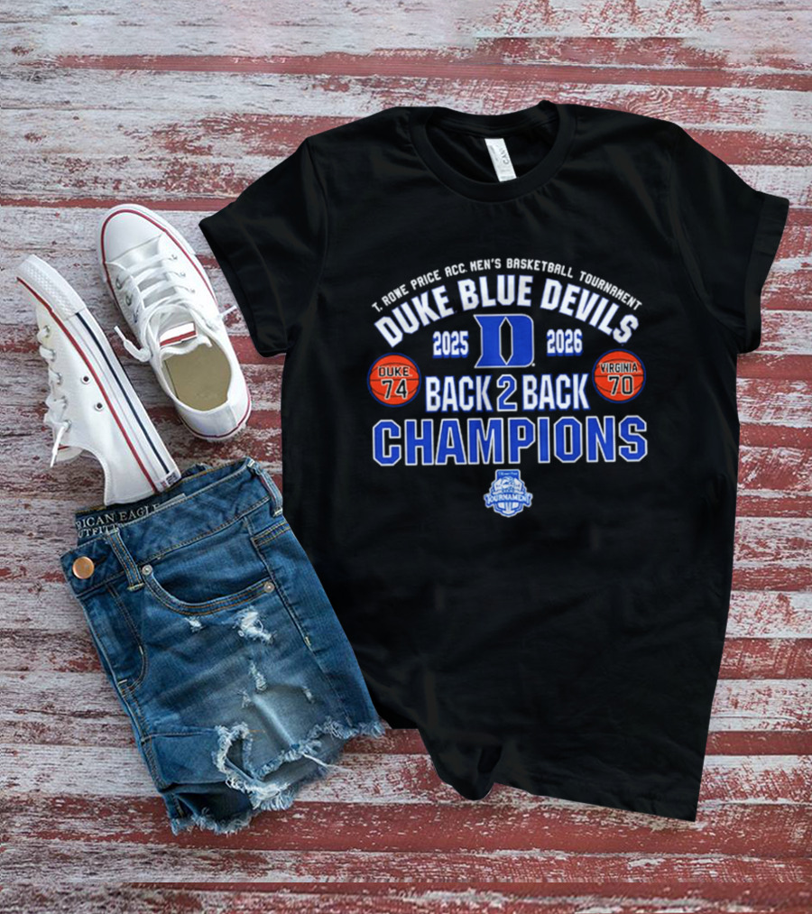 Duke Blue Devils 2025 2026 Back 2 Back ACC Champions Tournament Score T-Shirt