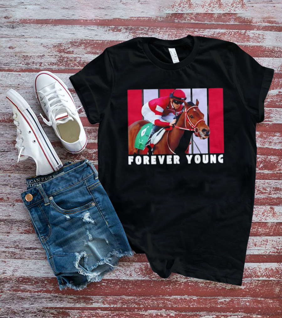 Forever Young Horse Racing Santa Anita T-Shirt