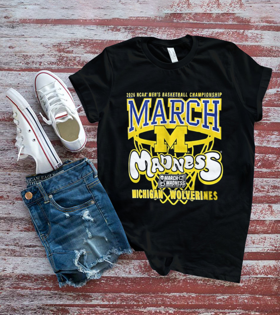 2026 NCAA Men's Basketball Championship March Madness Michigan Wolverines T-Shirt