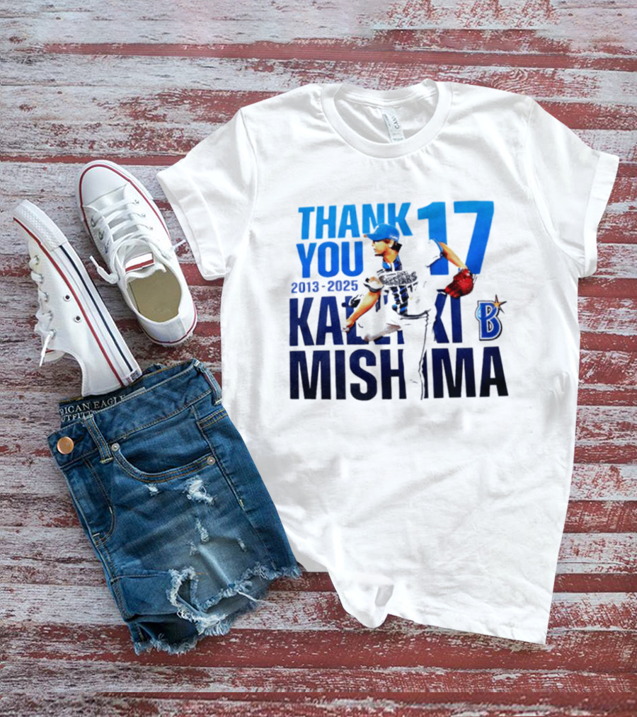 Thank You Kazuki Mishima 17 Yokohama DeNA BayStars 2013 2025 T-Shirt