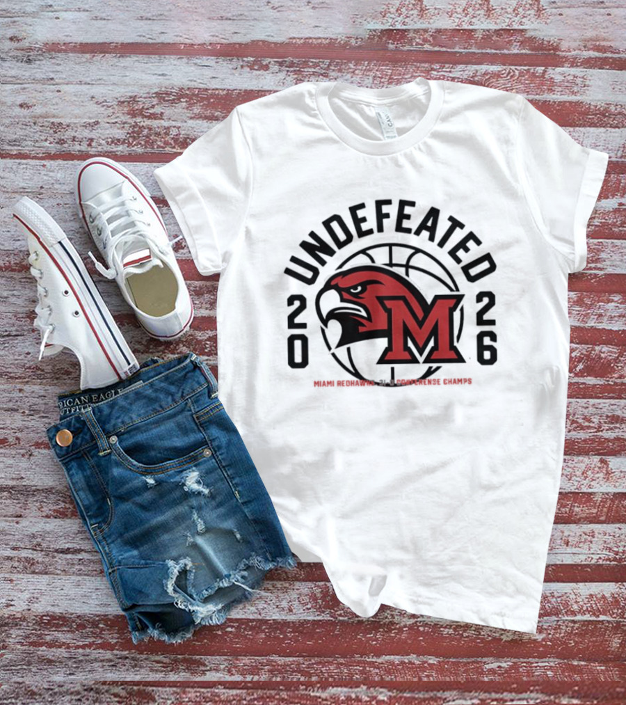 Miami RedHawks NCAA Men's Basketball 2026 Undefeated Season T-Shirt