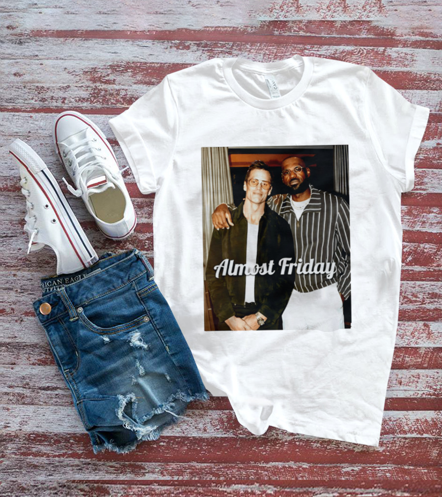Almost Friday Brady And Bron T-Shirt