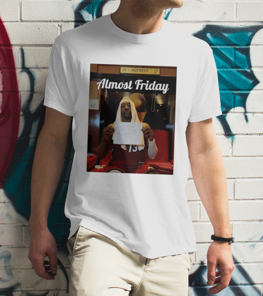 Almost Friday Bam Adebayo 83 Points Locker Room Moment T-Shirt