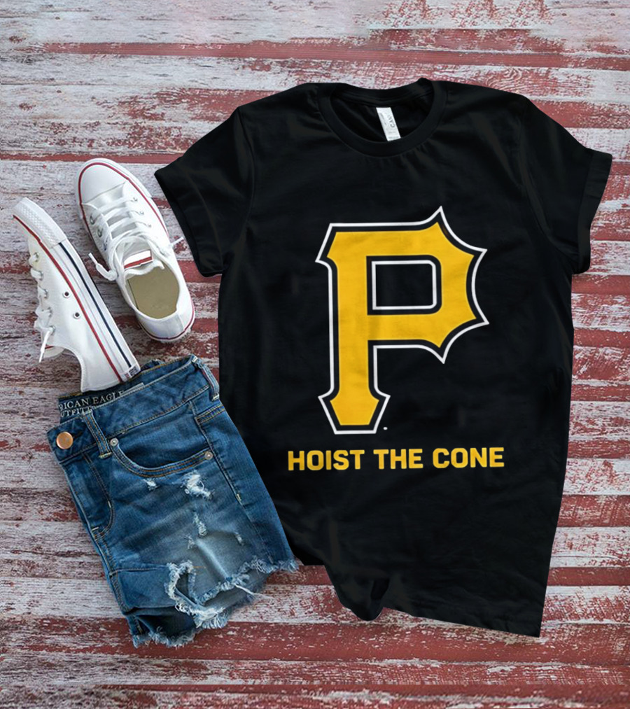 Pittsburgh P Hoist The Cone T-Shirt