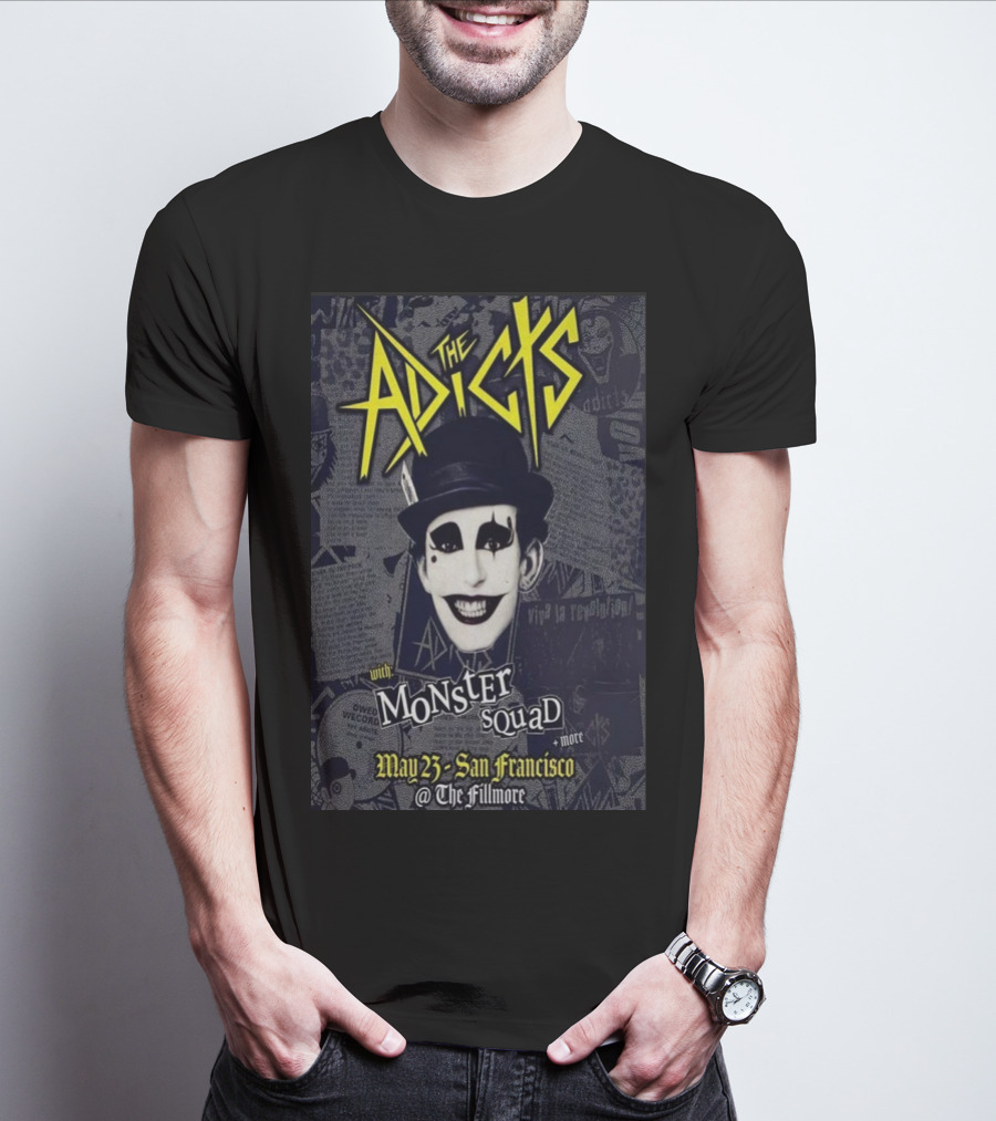 The Adicts Monster Squad San Francisco May 23 2026 Fillmore T-Shirt