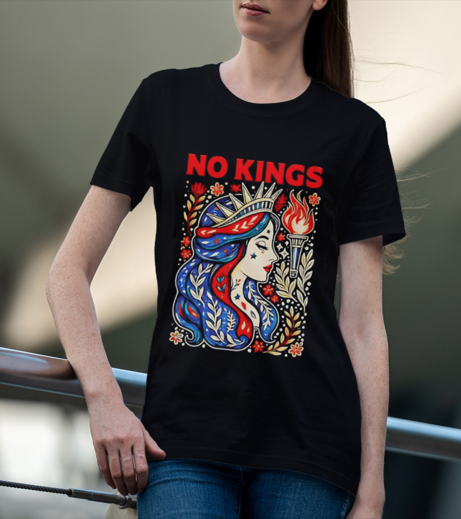 No Kings Liberty Crowned Woman Torch And Floral T-Shirt