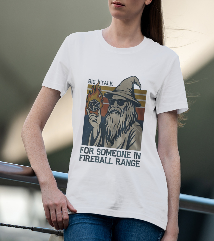 Big Talk Wizard Holding Math Rocks Fireball Range Dungeons And Dragons T-Shirt