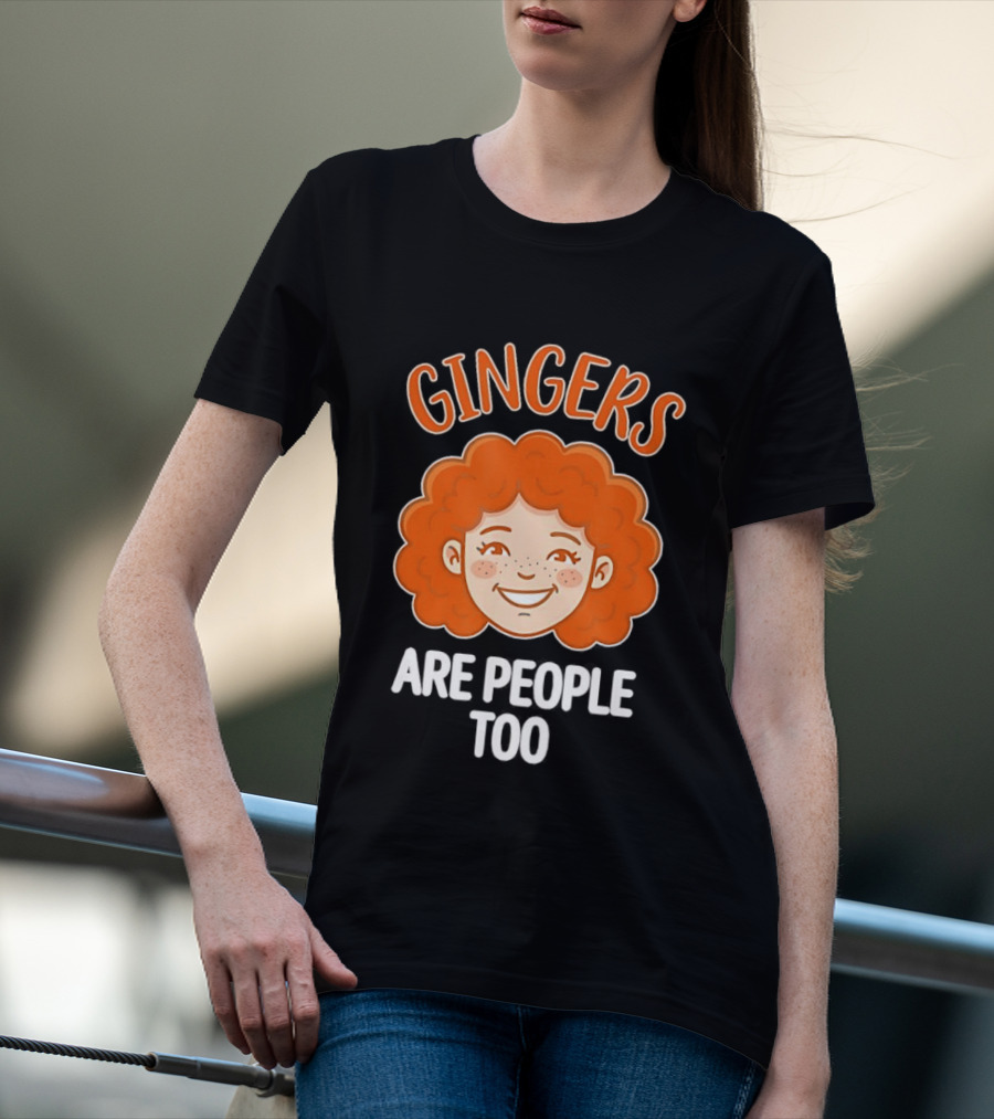 Gingers Are People Too Redhead Pride Fun Cartoon T-Shirt
