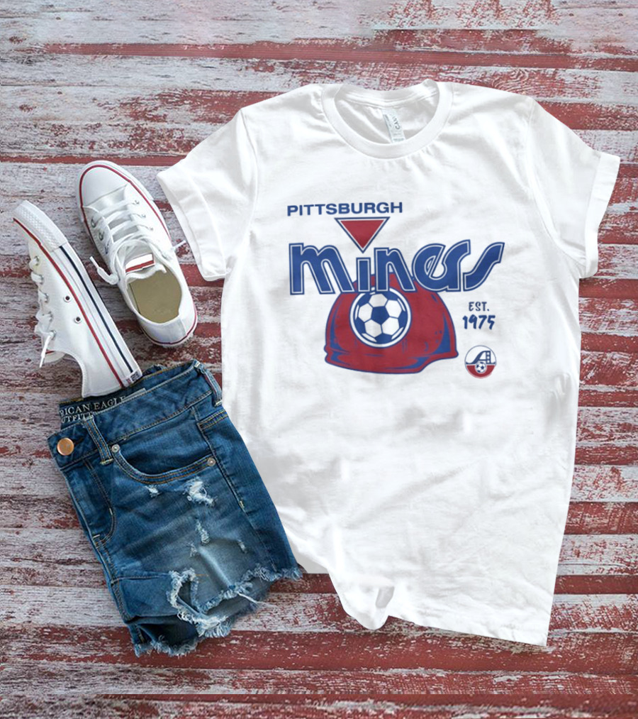 Pittsburgh Miners Soccer Est 1975 T-Shirt