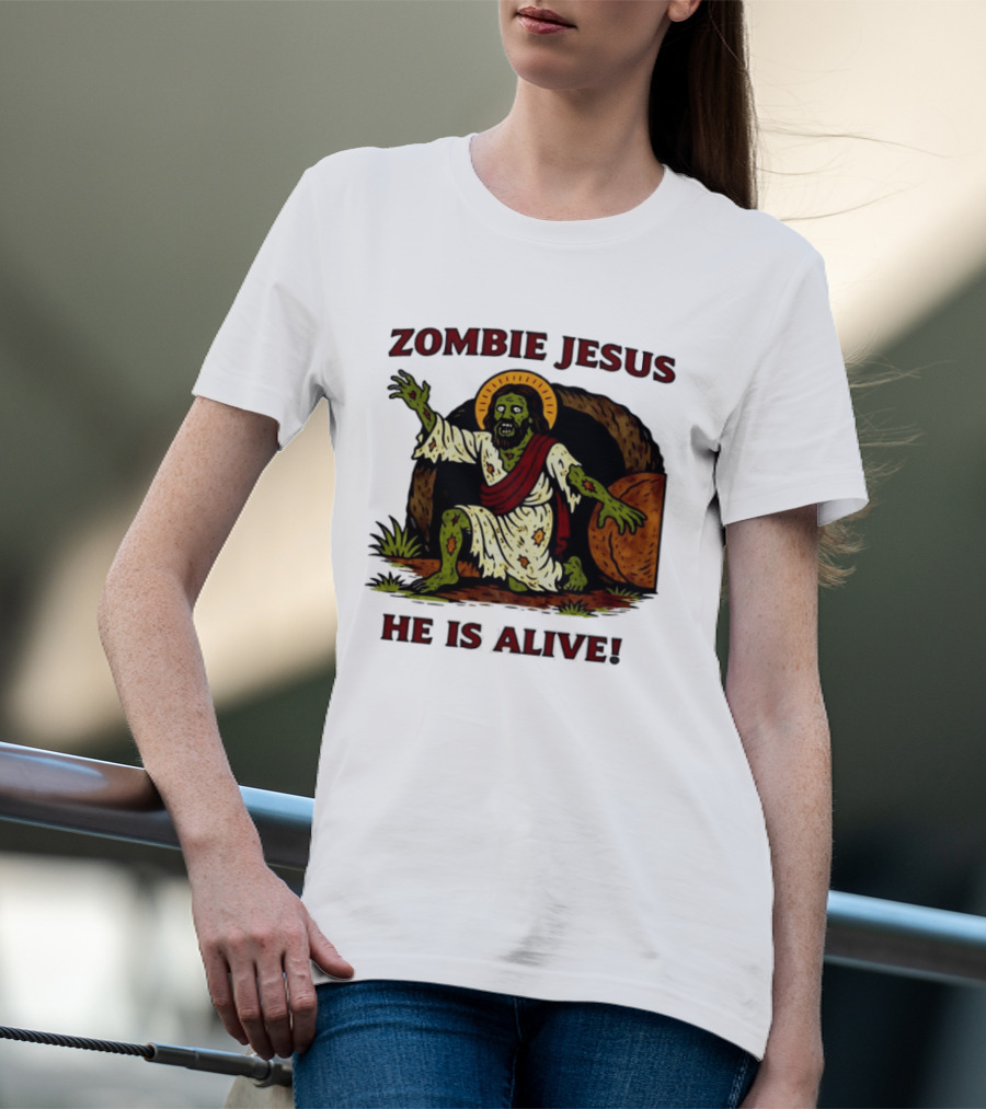 Zombie Jesus He Is Alive Resurrection Meme T-Shirt