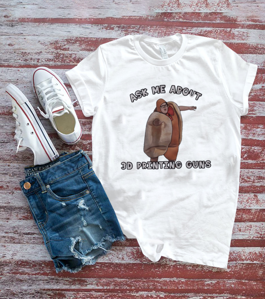 Ask Me About 3D Printing Guns Hot Dog Costume T-Shirt