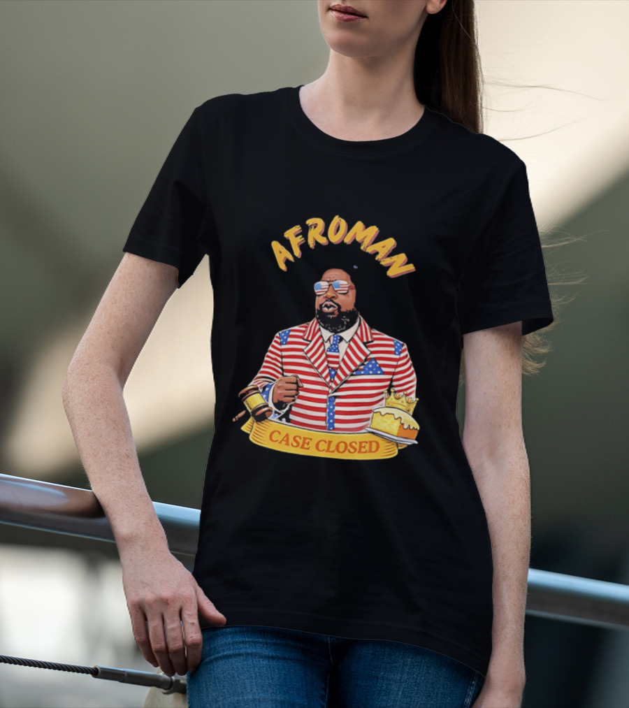 Afroman Case Closed Patriotic Suit Lemon Pound Cake Free Speech T-Shirt