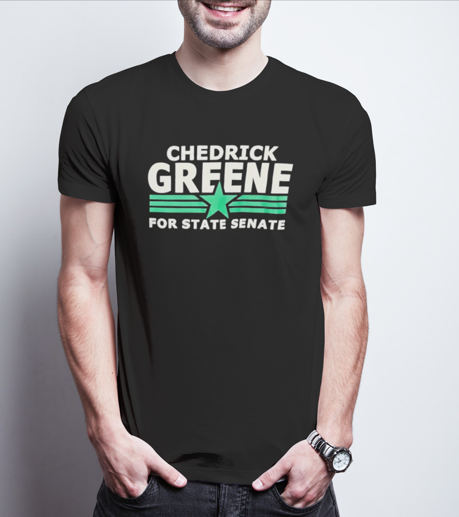 Chedrick Greene For State Senate Campaign Star And Stripes T-Shirt