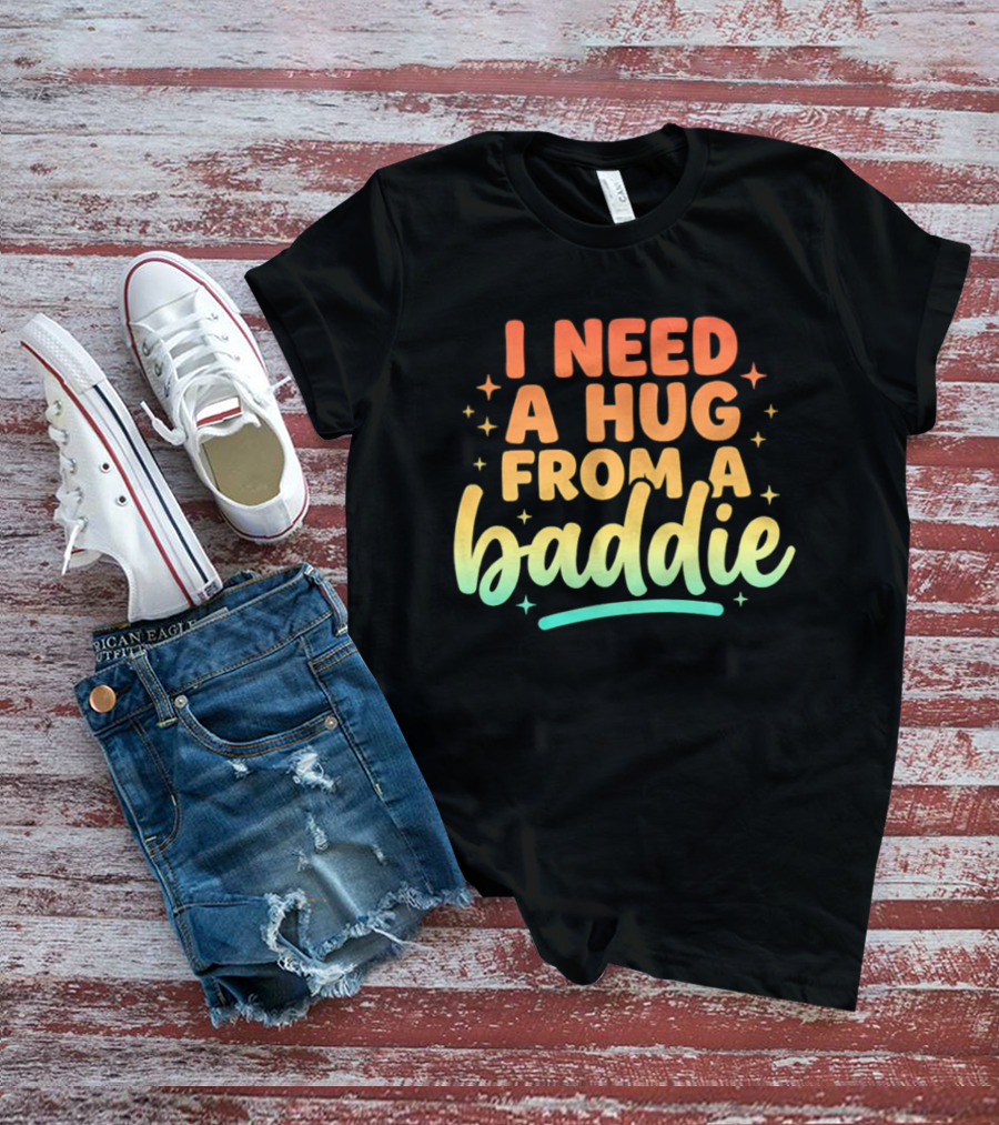 I Need A Hug From A Baddie Gradient Pastel Star Aesthetic T-Shirt