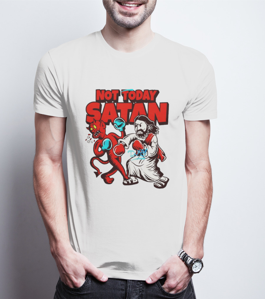 Not Today Satan God Versus Devil Boxing Match T-Shirt
