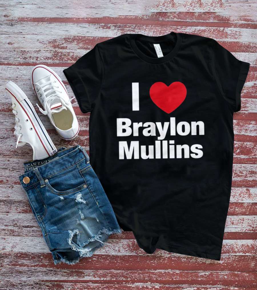 I Heart Braylon Mullins Basketball Fan Love T-Shirt