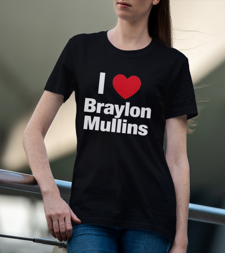 I Heart Braylon Mullins Basketball Fan Love T-Shirt