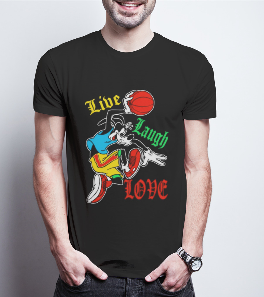 Live Laugh Love Goofy Basketball Colorful Dunk T-Shirt