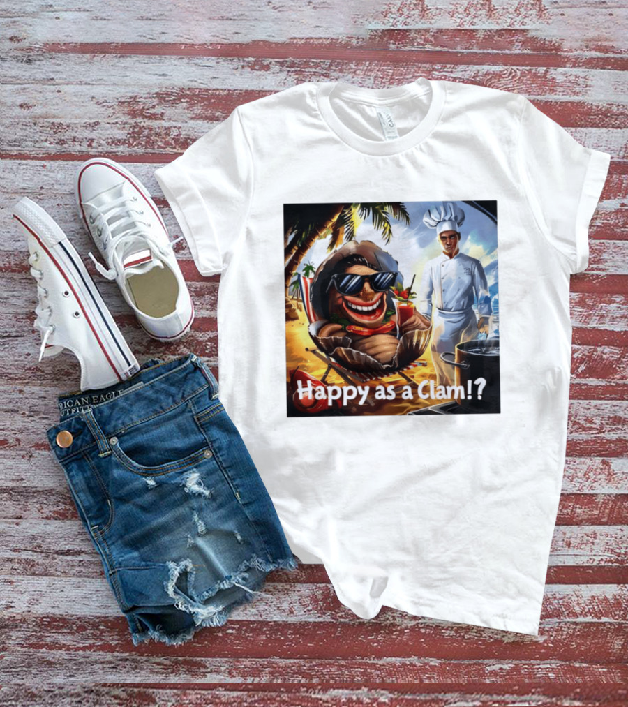 Happy As A Clam Beach Cartoon Chef Cooking Vacation Vibes T-Shirt
