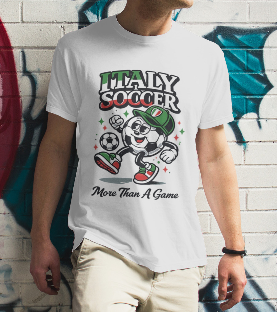 Italy Soccer More Than A Game Ball T-Shirt