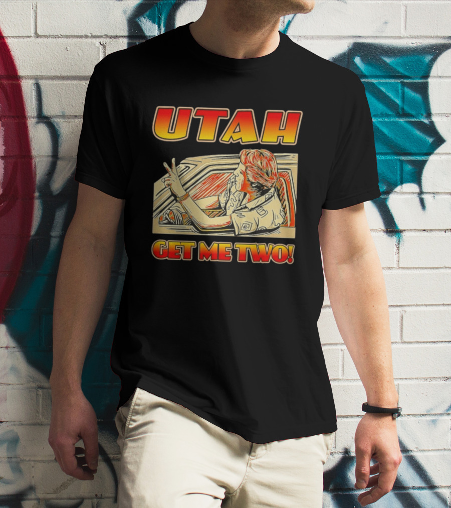 Utah Get Me Two Vintage Movie Car Scene T-Shirt