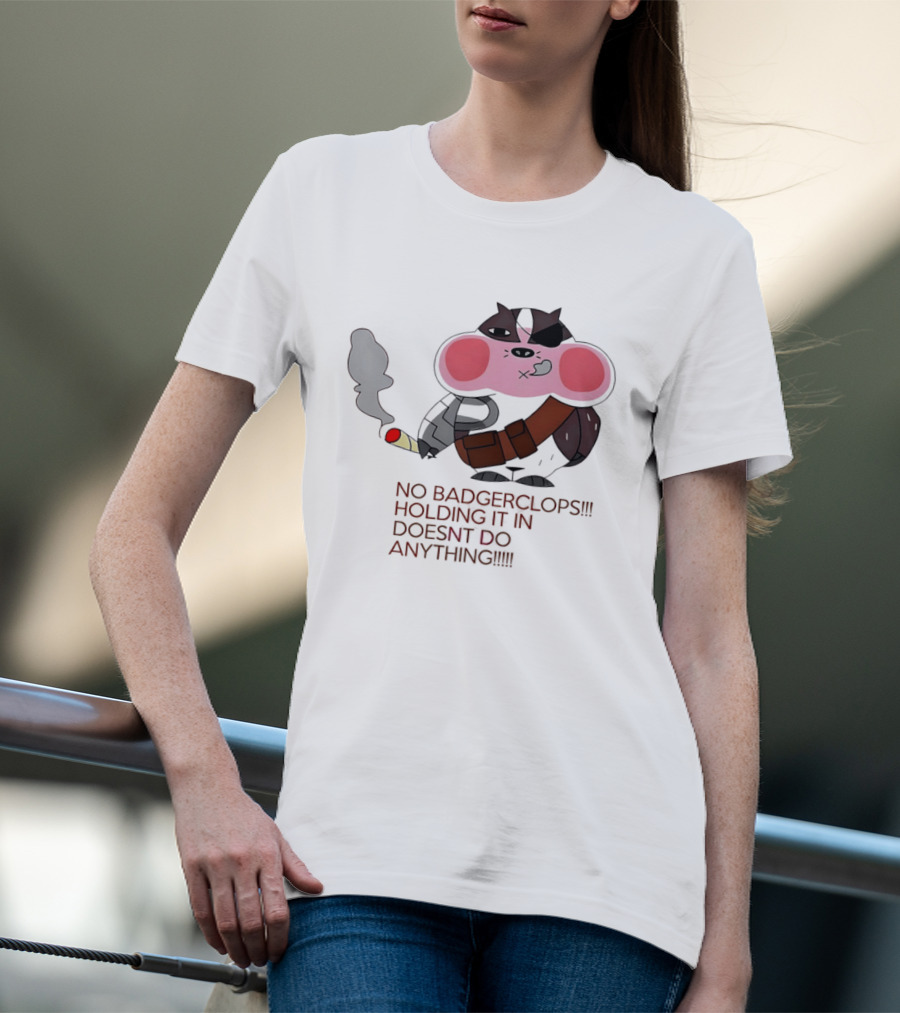 No Badgerclops Holding It In Doesn't Do Anything Smoking Cartoon T-Shirt