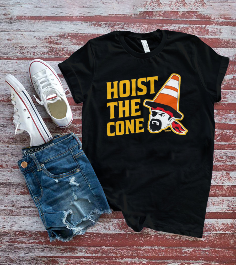 Pittsburgh Pirates Hoist The Cone Traffic Cone Hat Pirate T-Shirt