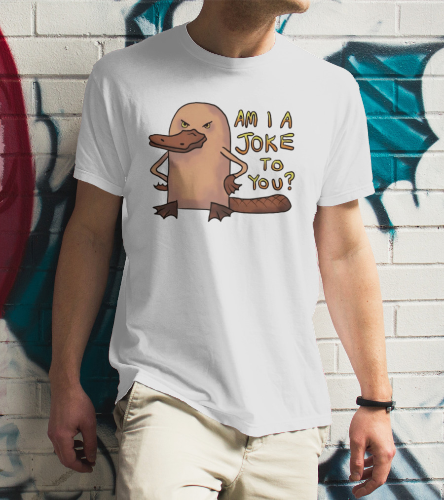 Platypus Am I A Joke To You? Cartoon Style Angry Expression T-Shirt