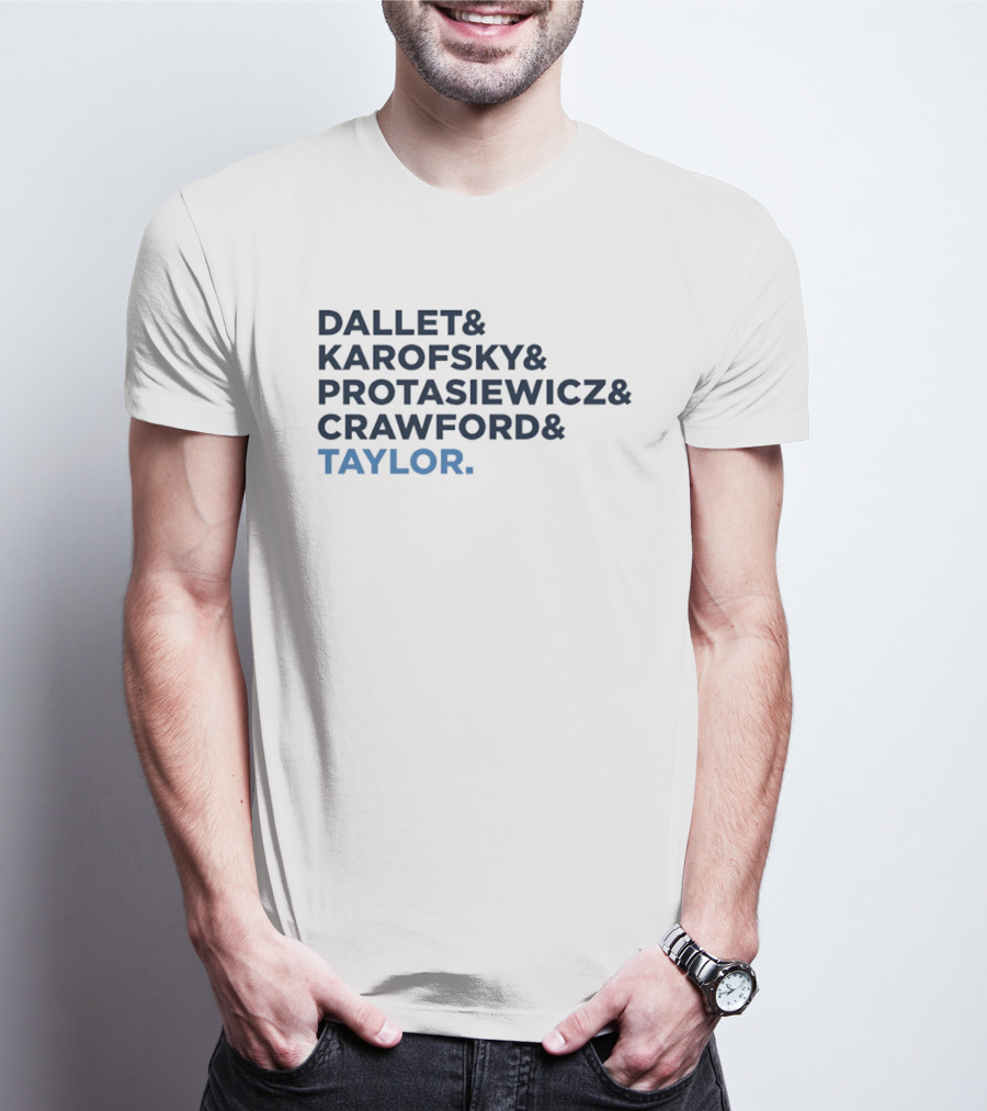 Dallet Karofsky Protasiewicz Crawford Taylor T-Shirt