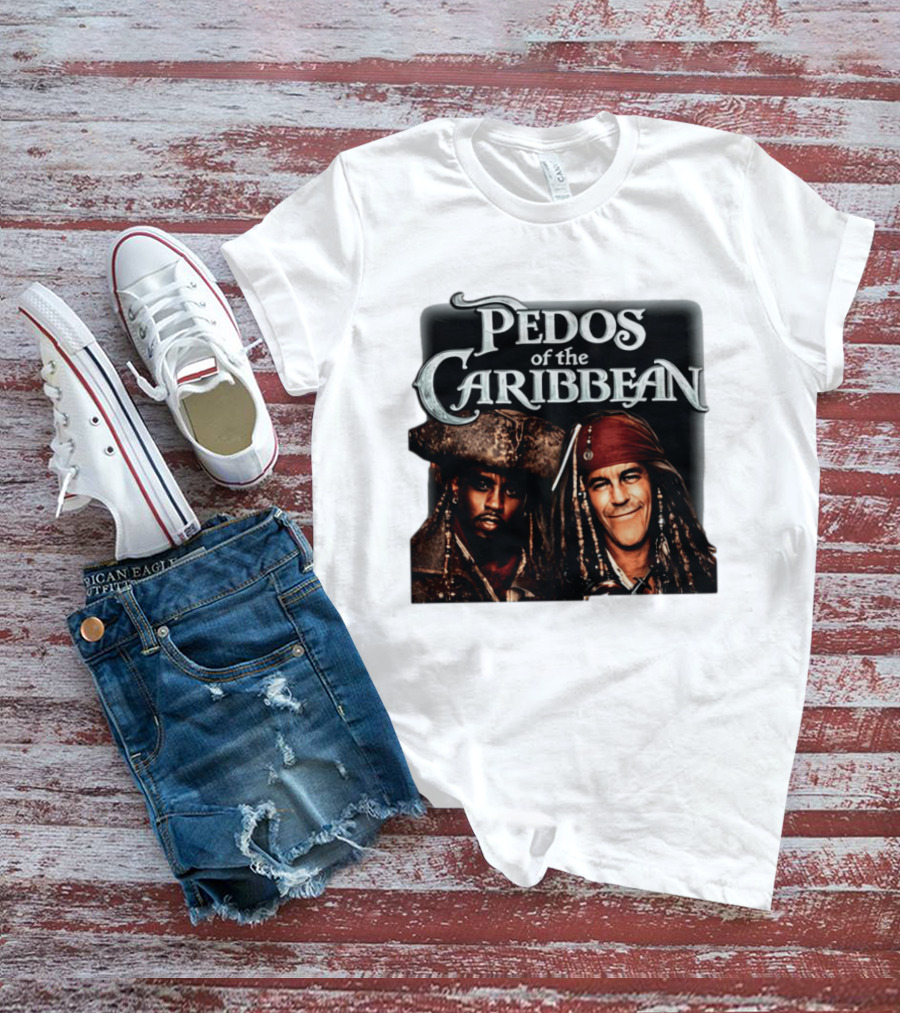 Pedos Of The Caribbean T-Shirt