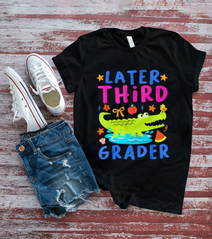 Later Gator Alligator Third Grader Fun Elements Stars Bow Apple T-Shirt