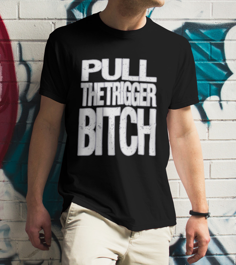 Pull The Trigger Bitch Suicide Silence T-Shirt