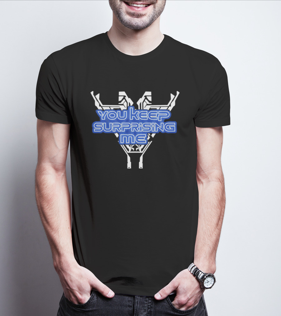 You Keep Surprising Me Futuristic Blue Text On Geometric T-Shirt