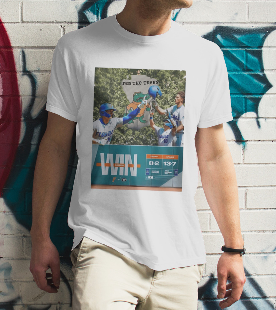 Florida Gators Win Series Over Georgia Bulldogs Feed The Trees 8 2 13 7 T-Shirt