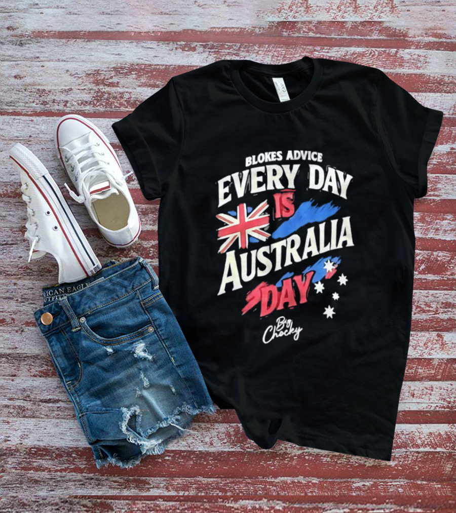 Blokes Advice Every Day Is Australia Day UK Flag By Chizy T-Shirt