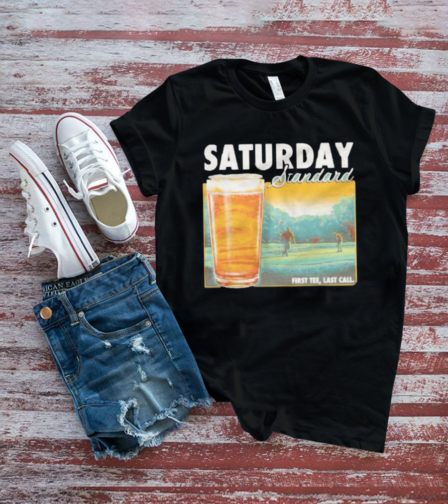 Saturday Standard First Last Call Golf And Beer Scene T-Shirt