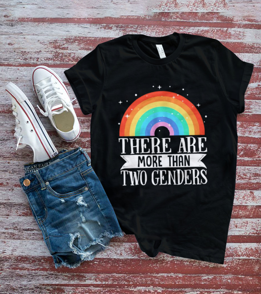 There Are More Than Two Genders Rainbow Pride LGBTQ+ Awareness T-Shirt