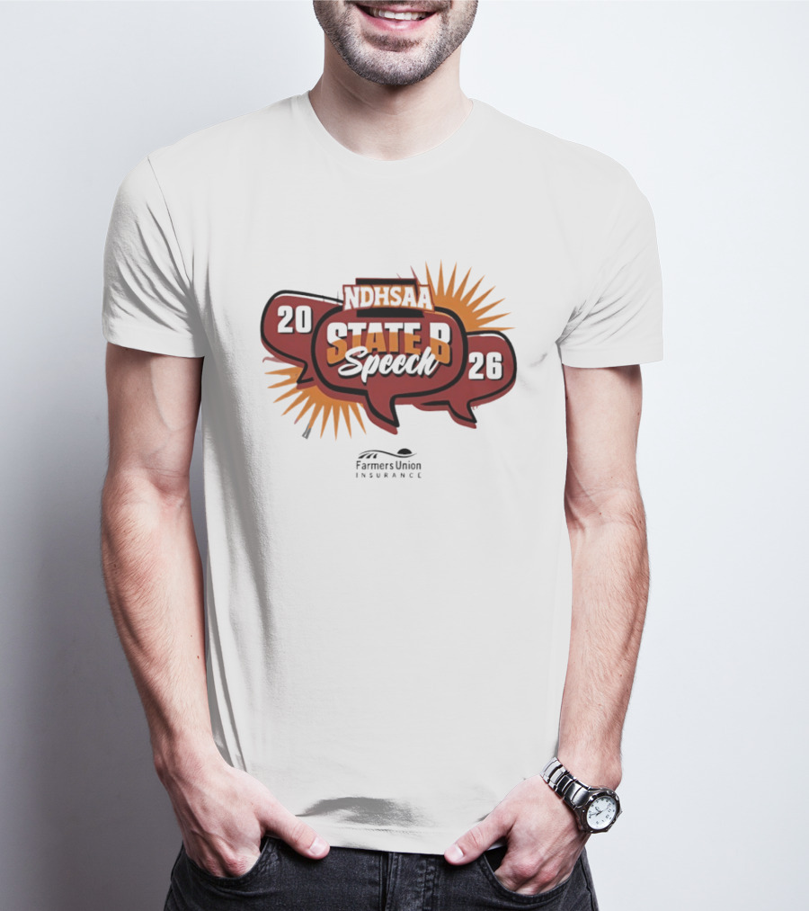 North Dakota NDHSAA State B Speech 2026 Farmers Union Insurance T-Shirt