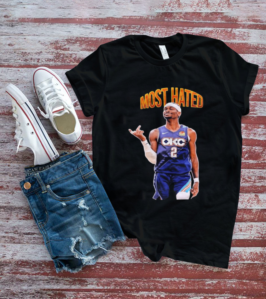 Shai Gilgeous Alexander OKC 2 NBA Basketball "MOST HATED T-Shirt