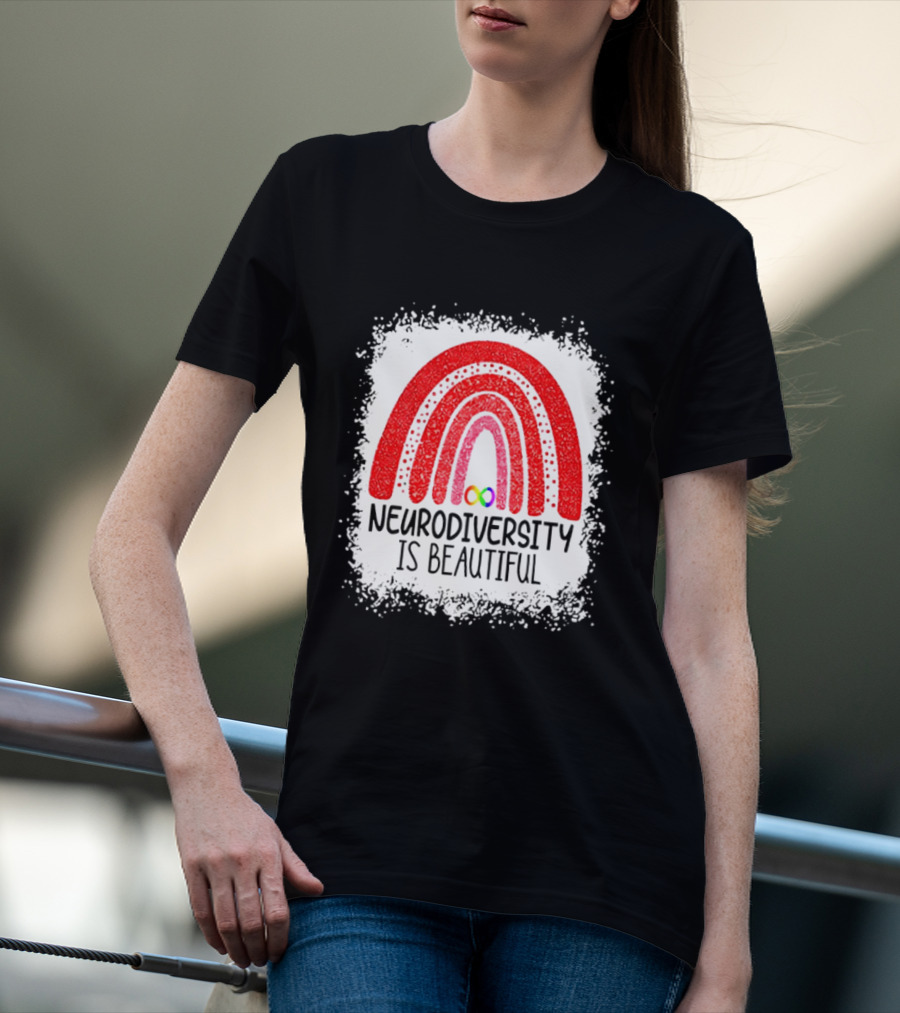 Neurodiversity Is Beautiful Rainbow Infinity T-Shirt
