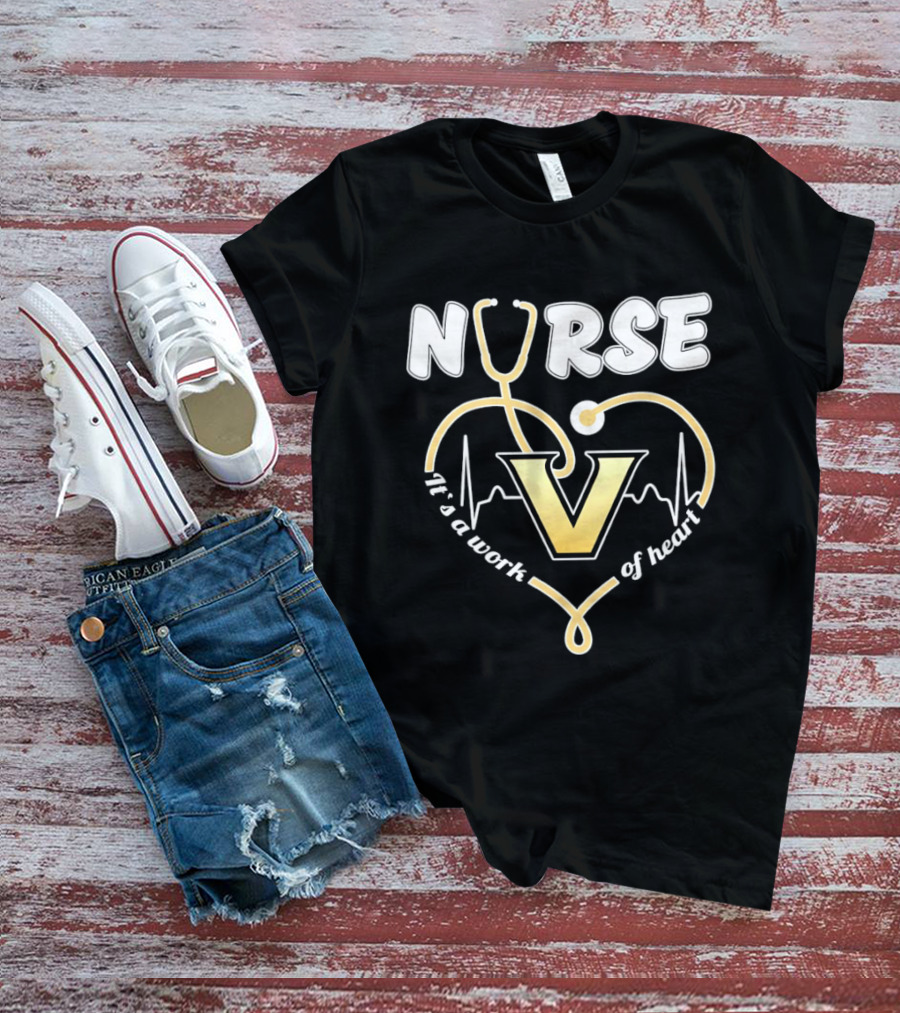 Nurse It's A Work Of Heart Vanderbilt Commodores Stethoscope Heart T-Shirt