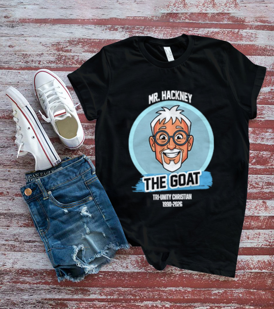 Mr. Hackney The Goat Tri Unity Christian 1990 2026 T-Shirt