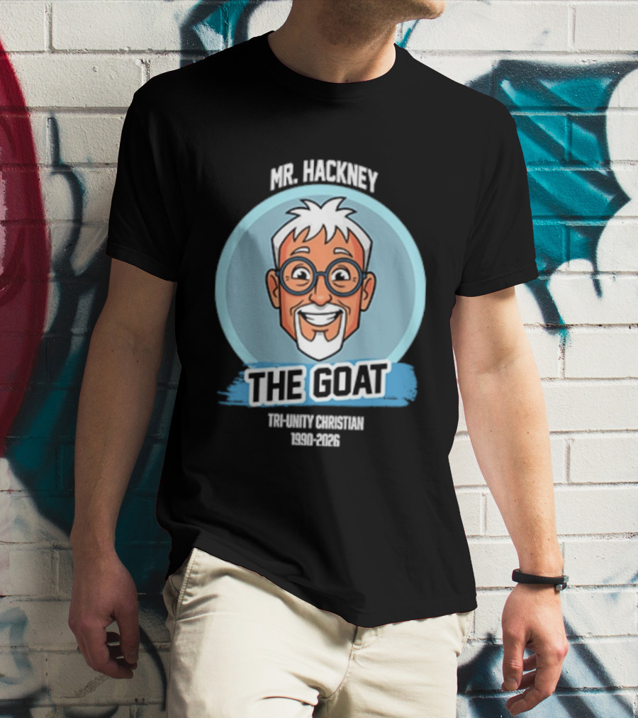 Mr. Hackney The Goat Tri Unity Christian 1990 2026 T-Shirt