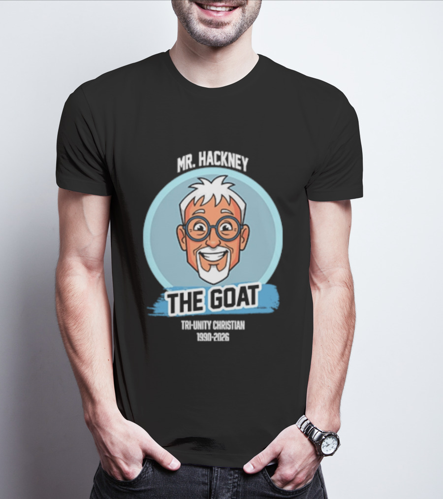 Mr. Hackney The Goat Tri Unity Christian 1990 2026 T-Shirt