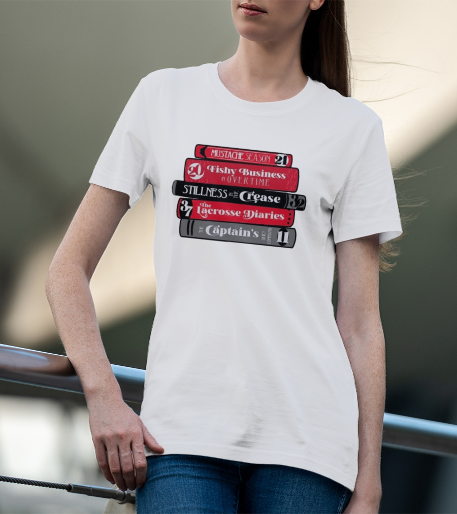 Carolina Hurricanes Hockey Girl Book Club Mustache Season Fishy Business Stillness Crease Lacrosse Diaries Captain's Command T-Shirt
